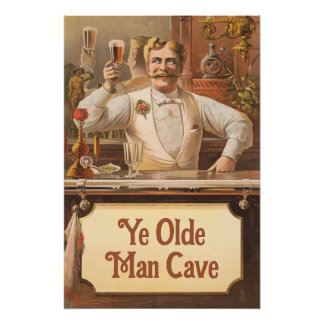 Man Cave - Anpassen Poster