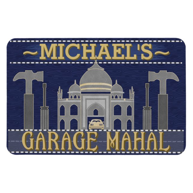Man Cave Funny Garage Mahal Tools | INDIVIDUELLE N Magnet (Horizontal)