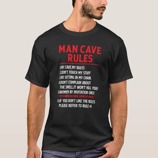 Man Cave Rules Mancave Joke T-Shirt (Vorderseite)