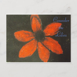 Man denke an die lililies-Schrift Art Romans 8:38- Postkarte