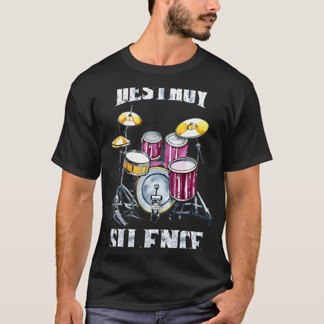 Man Drums zerstört Stille T-Shirt (Vorderseite)