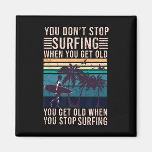 Man hört nicht auf zu surfen, wenn man alt wird - magnet