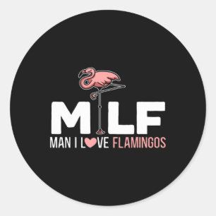 Man I Liebe Flamingos Bird Lover Summer Flamingo Runder Aufkleber