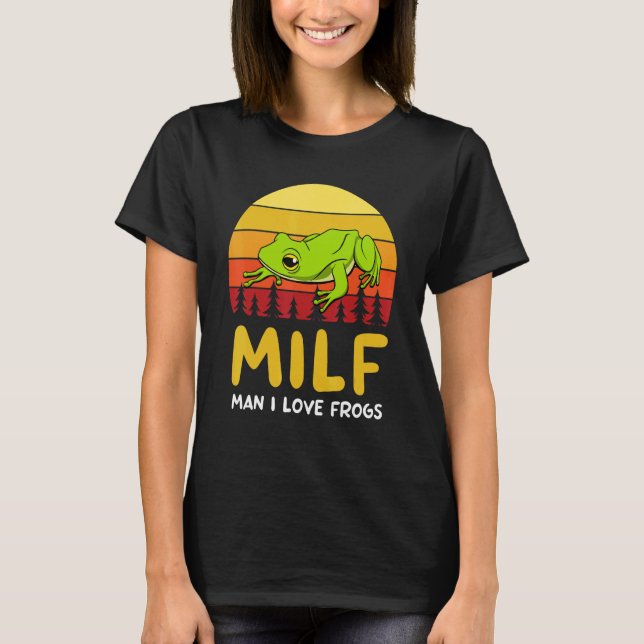 Man I Love Frogs Toad Tree Frog T-Shirt (Vorderseite)