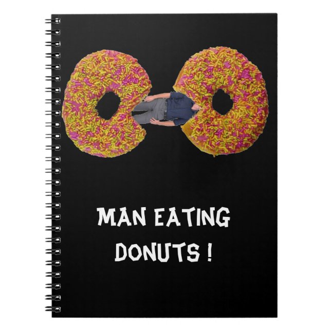 Man isst Donuts ! Notizbuch Notizblock (Vorderseite)