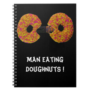 Man isst Donuts ! Notizbuch Notizblock