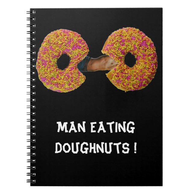 Man isst Donuts ! Notizbuch Notizblock (Vorderseite)