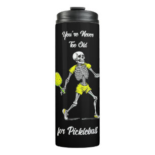 Man ist nie zu alt für Pickleball Thermosbecher