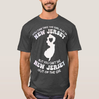 man kann das mädchen aus new jersey wegbringen, ab T-Shirt
