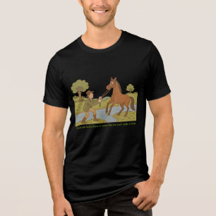 Man kann ein Pferd zum Wasser führen Tri-Blend Shirt