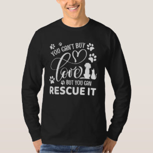 Man kann es nicht durch Liebe, sondern für alle re T-Shirt