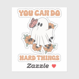 Man kann harte Dinge tun Aufkleber