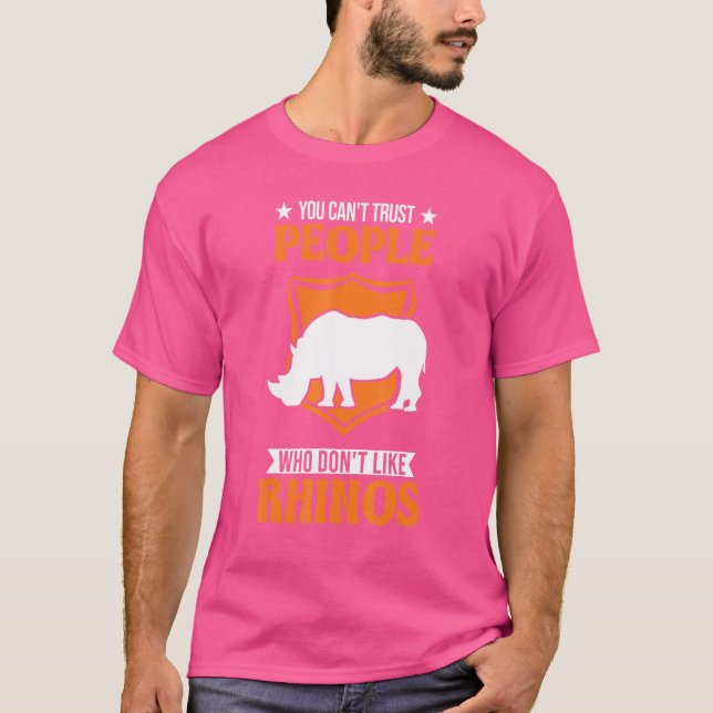 Man kann Menschen, die Rhinos Rhino nicht mögen, n T-Shirt (Vorderseite)