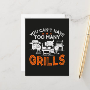 Man kann nicht zu viele Grills haben Ankündigungspostkarte