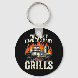 Man Kann Nicht Zu Viele Grills Haben Männer Lustig Schlüsselanhänger