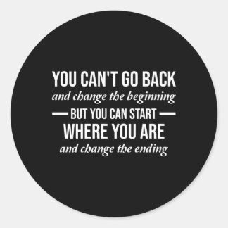 Man kann nicht zurückgehen und die letzten Om ände Runder Aufkleber