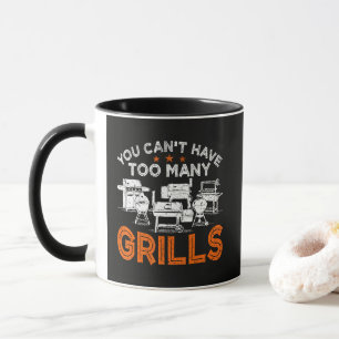 Man kann nie genug Grills haben Tasse