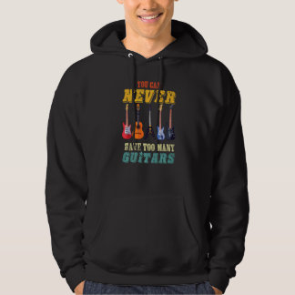 Man kann nie zu viele Gitarren haben Musiker Meh Hoodie