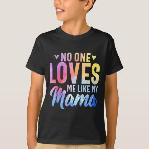 Man liebt wie Mama - Muttertag Sohn und Tochter T-Shirt