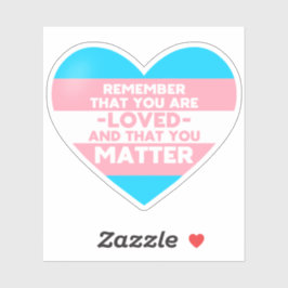 Man liebt You Materie (Herz der Trans-Flagge) Aufkleber