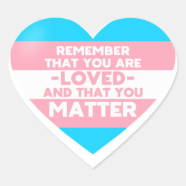 Man liebt You Materie (Herz der Trans-Flagge) Herz-Aufkleber