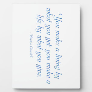 Man macht ein Leben nach dem, was man gibt Fotoplatte