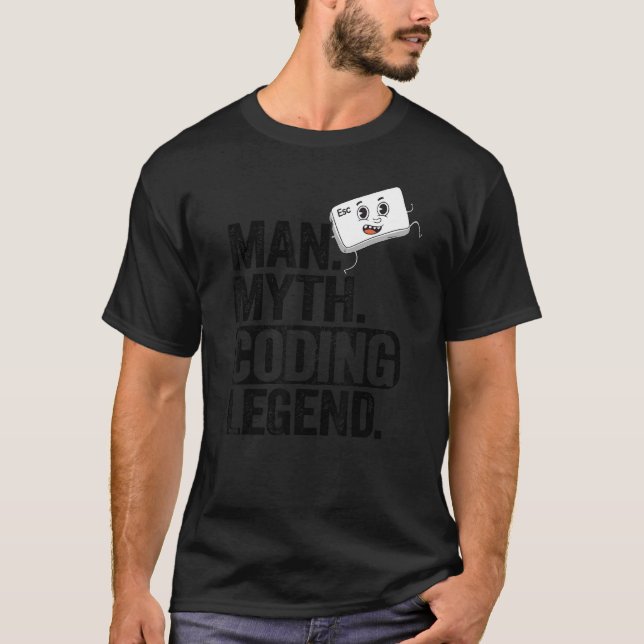 Man Myth Coding Legend Coder Vater Geek Computer P T-Shirt (Vorderseite)