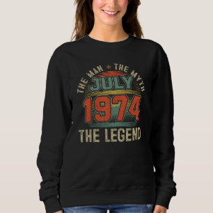 Man Myth Legend Juli 1974 48. Geburtstag 48 Jahre Sweatshirt