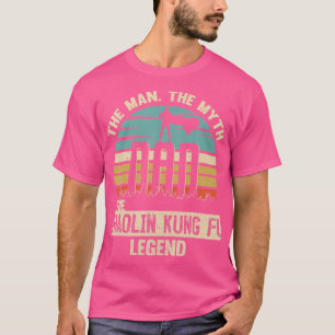 Man Myth Legend Vater Shaolin Kung Fu T-Shirt