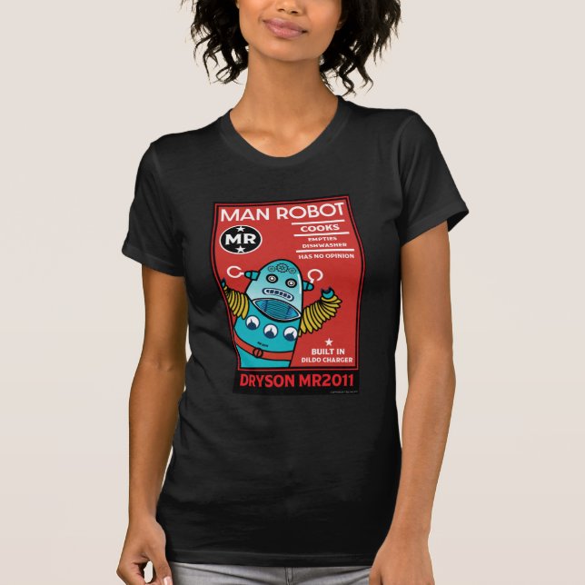 Man Robot the Perfect Man T - Shirt (Vorderseite)