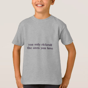 Man spielt nur die Liebe, die man hat T-Shirt