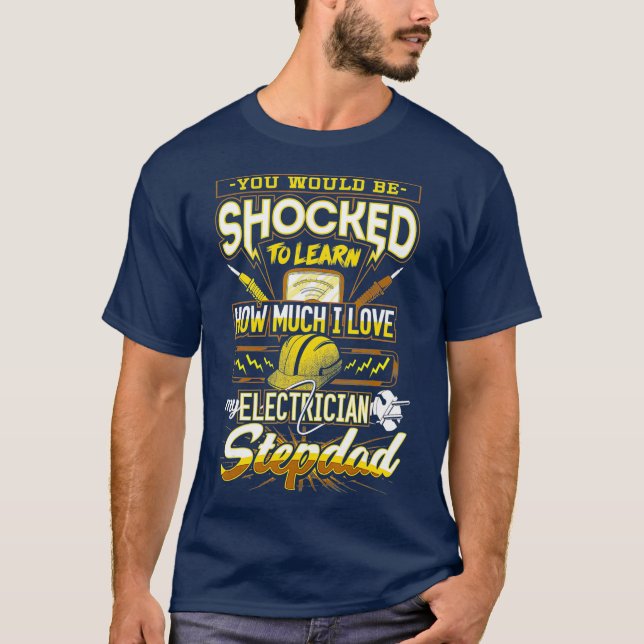 Man würde schockiert sein, wenn man Elektriker ler T-Shirt (Vorderseite)