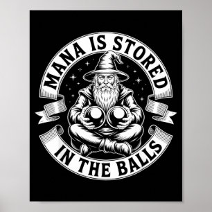 Mana wird im Magic Gamer Meme Design gespeichert Poster