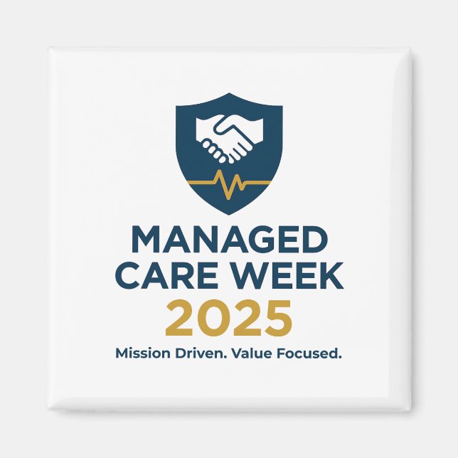 Managed Care Week 2025 - 2,25 Zoll Magnet (Vorne)