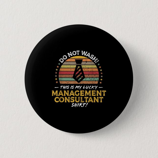 Managementberater Job Titel Funny Quote Graphen Button (Vorderseite)