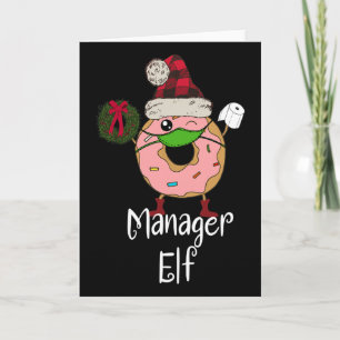 Manager-Elf-Quarantäne-Weihnachten-lustiges-Donut- Karte
