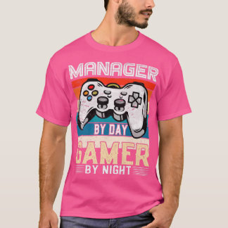 Manager für Gamer bei Nacht - Videospielfans Re T-Shirt