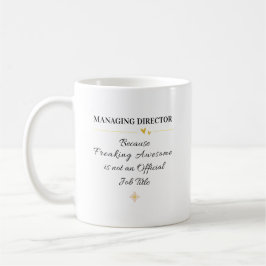 Managing Director Office Quote Kaffeetasse