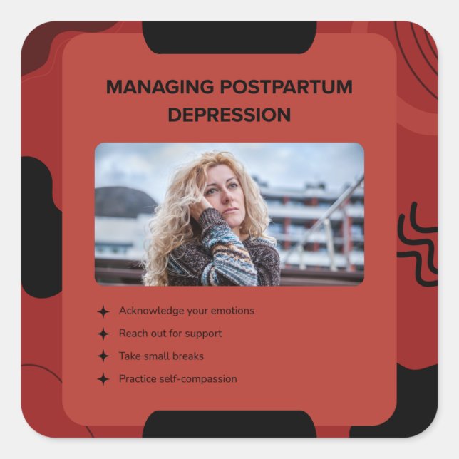 Managing Postpartum Depression Awareness Design Quadratischer Aufkleber (Vorderseite)