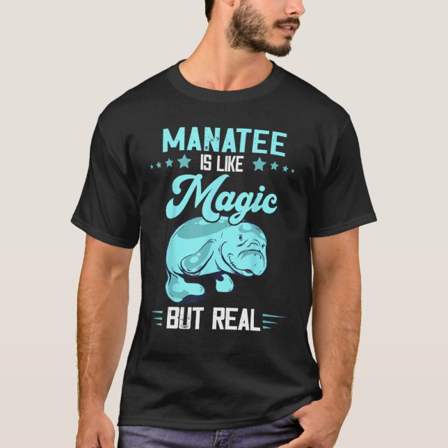 Manatee Magic But Real Chubby Manatee  Aquatic Ani T-Shirt (Vorderseite)