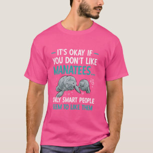 Manatee Sea Animal Smart People Manatee T-Shirt