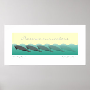 Manatees - Bewahren Sie unsere Gewässer 36 x 18 Poster