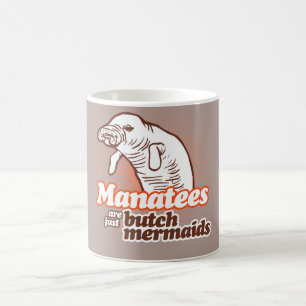 MANATIS SIND GERADE TYP-MEERJUNGFRAUEN - .PNG KAFFEETASSE