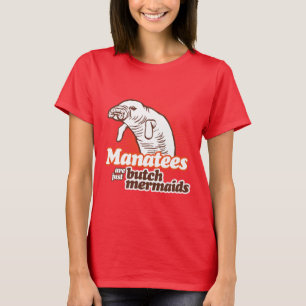 MANATIS SIND GERADE TYP-MEERJUNGFRAUEN T-Shirt
