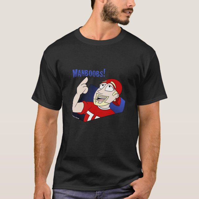 Manboobs: Das Shirt (Vorderseite)
