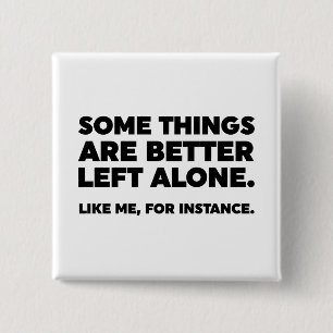 Manche Dinge sind allein besser Links. Wie ich Button