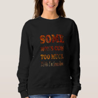 Manche Mamas reden zu viel es ist ich Fanny Design