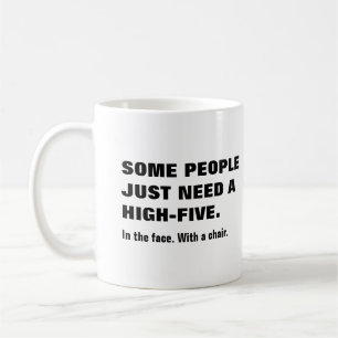 Manche Menschen brauchen einen hohen Fünf, im Gesi Kaffeetasse