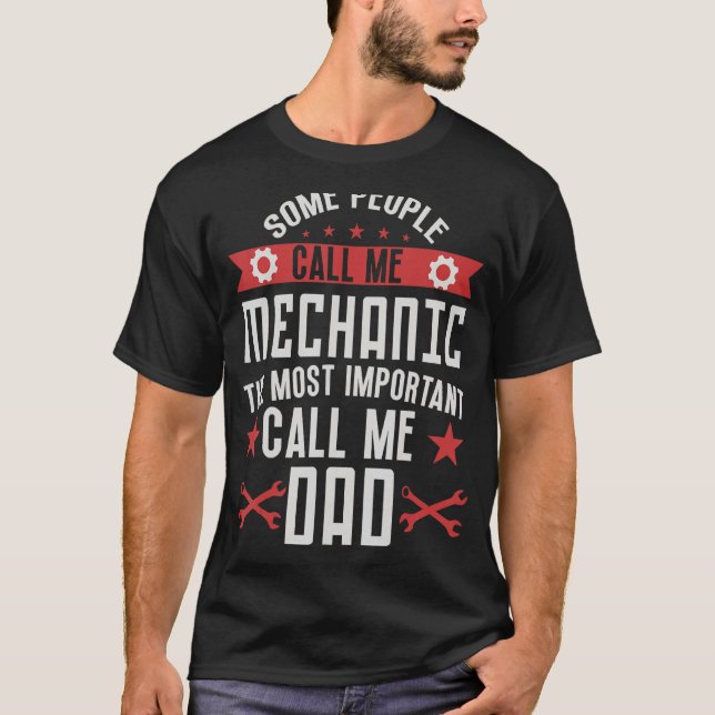 Manche nennen mich Mechaniker Papa Mechaniker 1 T-Shirt (Vorderseite)