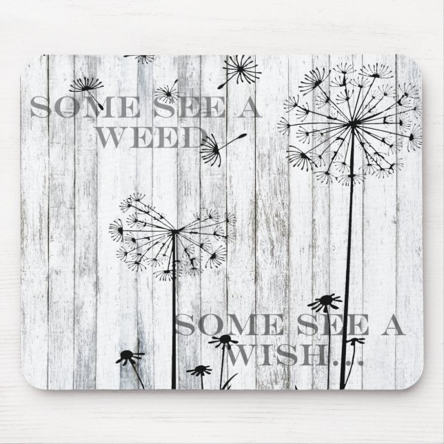 Manche sehen ein Unkraut Mousepad (Vorne)
